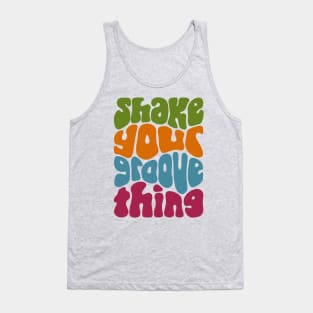 Shake Your Groove Thing Retro Word Art Tank Top